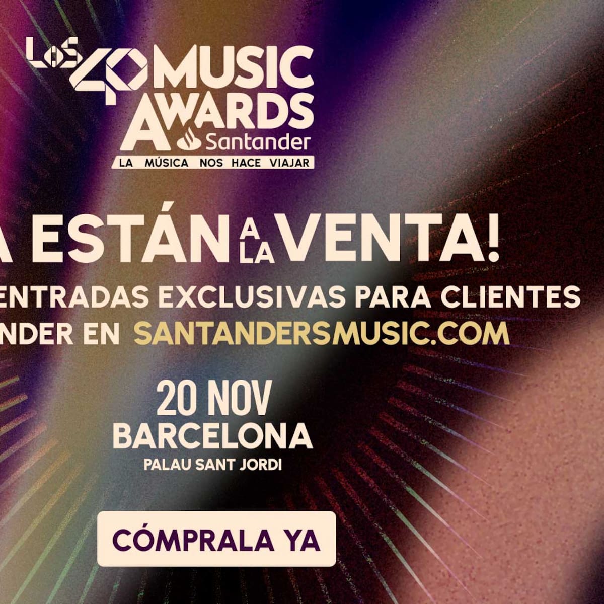Preventa de LOS40 Music Awards Santander 2026 en Barcelona: a qué hora y dónde comprar las entradas