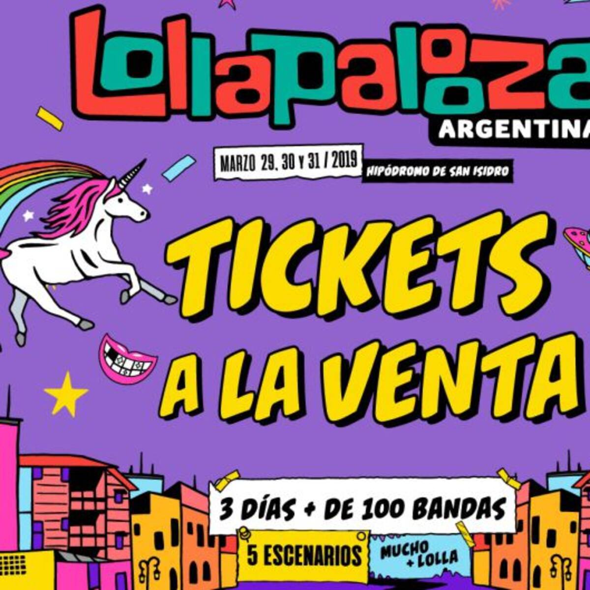 Lollapalooza Argentina anuncia los últimos tickets de Preventa 4
