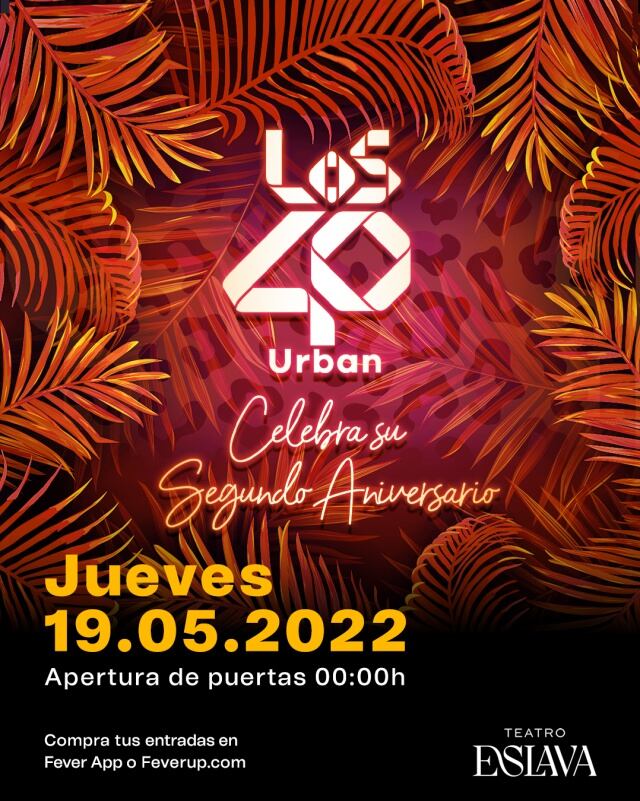 Celebra el segundo aniversario de LOS40 Urban