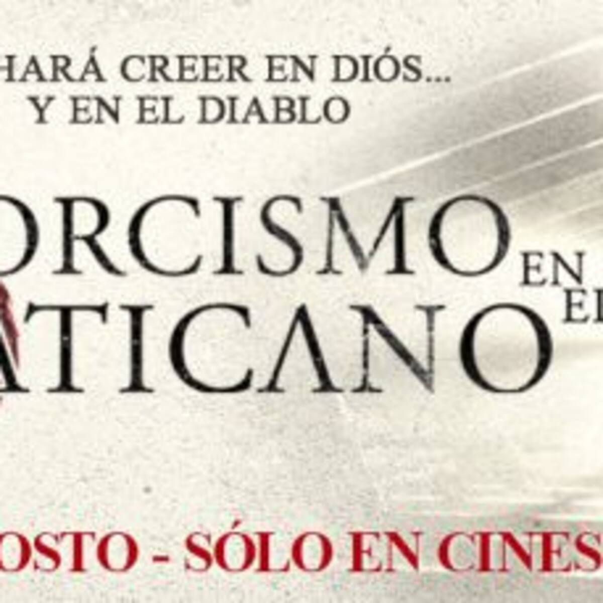 40 Principales te invita a la Avant Premiere de "Exorcismo en el Vaticano"