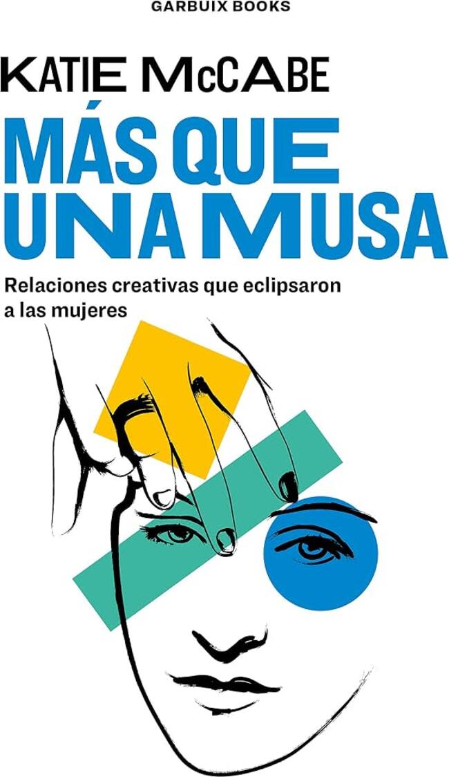Portada de 'Más que una musa', de Katie McCabe. (Editorial Garbuix Books)