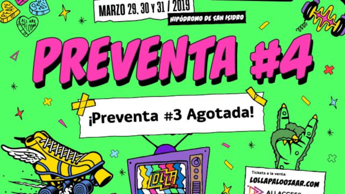 ¡Furor por Lollapalooza: Se agotó la preventa 3!