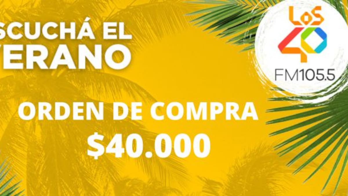 ¡LOS40 te regala una orden de compra por 40 mil pesos!