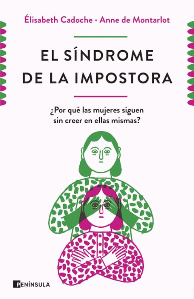 Portada de 'El síndrome de la imposotora, de Élisabeth Cadoche y Anne de Montarlot (Editorial Booket)