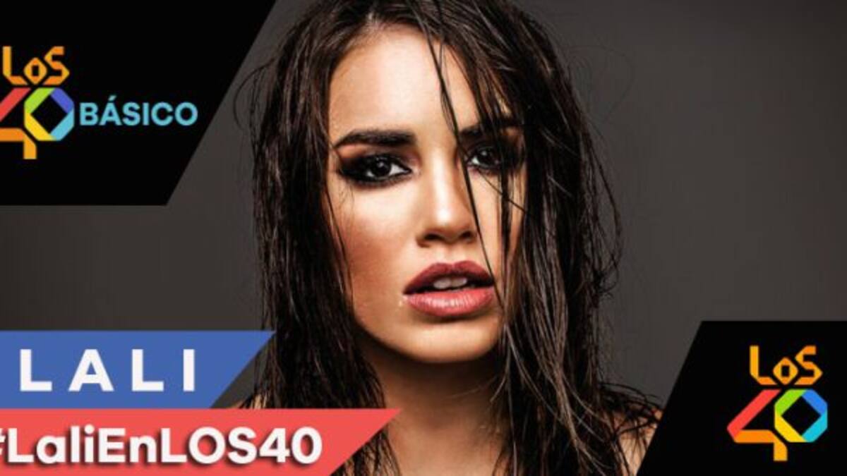 ¡Lali en #LOS40Básico!