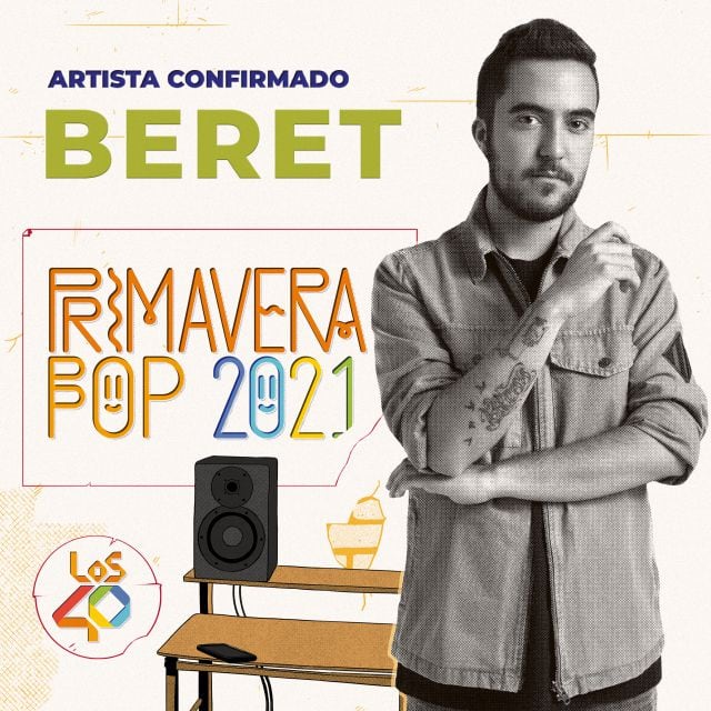 Beret se suma a LOS40 Primavera Pop 2021.