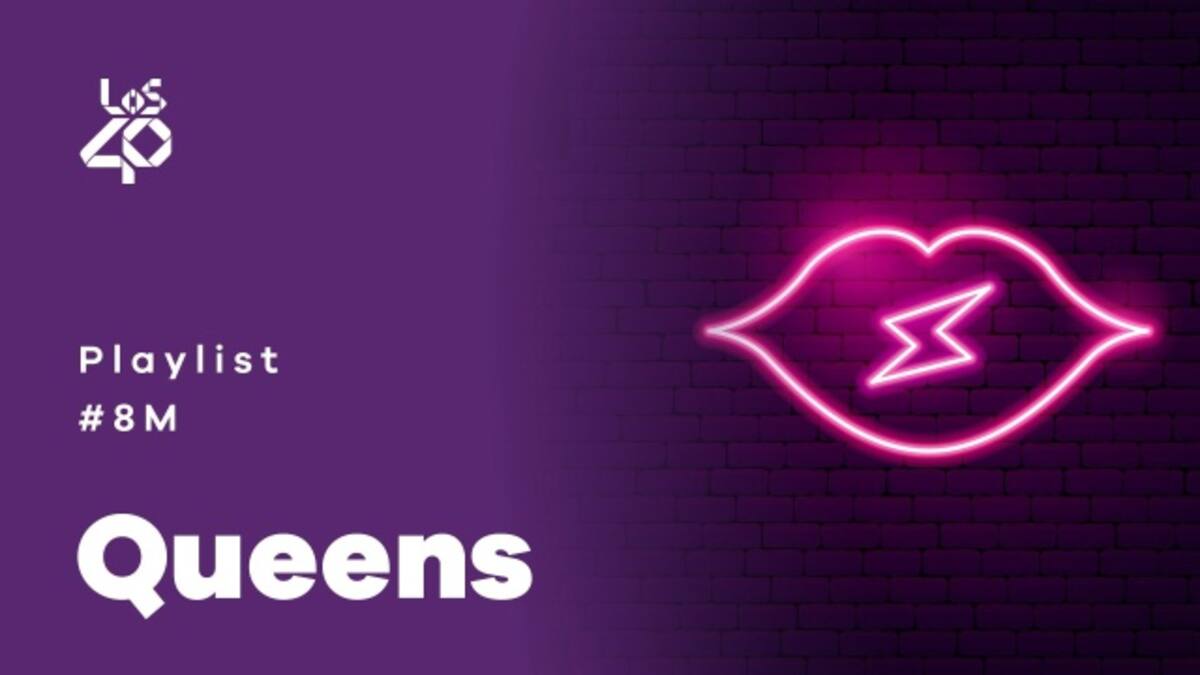 Llegó el playlist de las Queens
