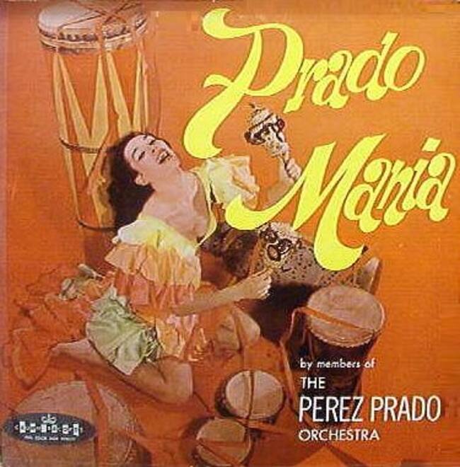 Prado Mania de The Perez Prado