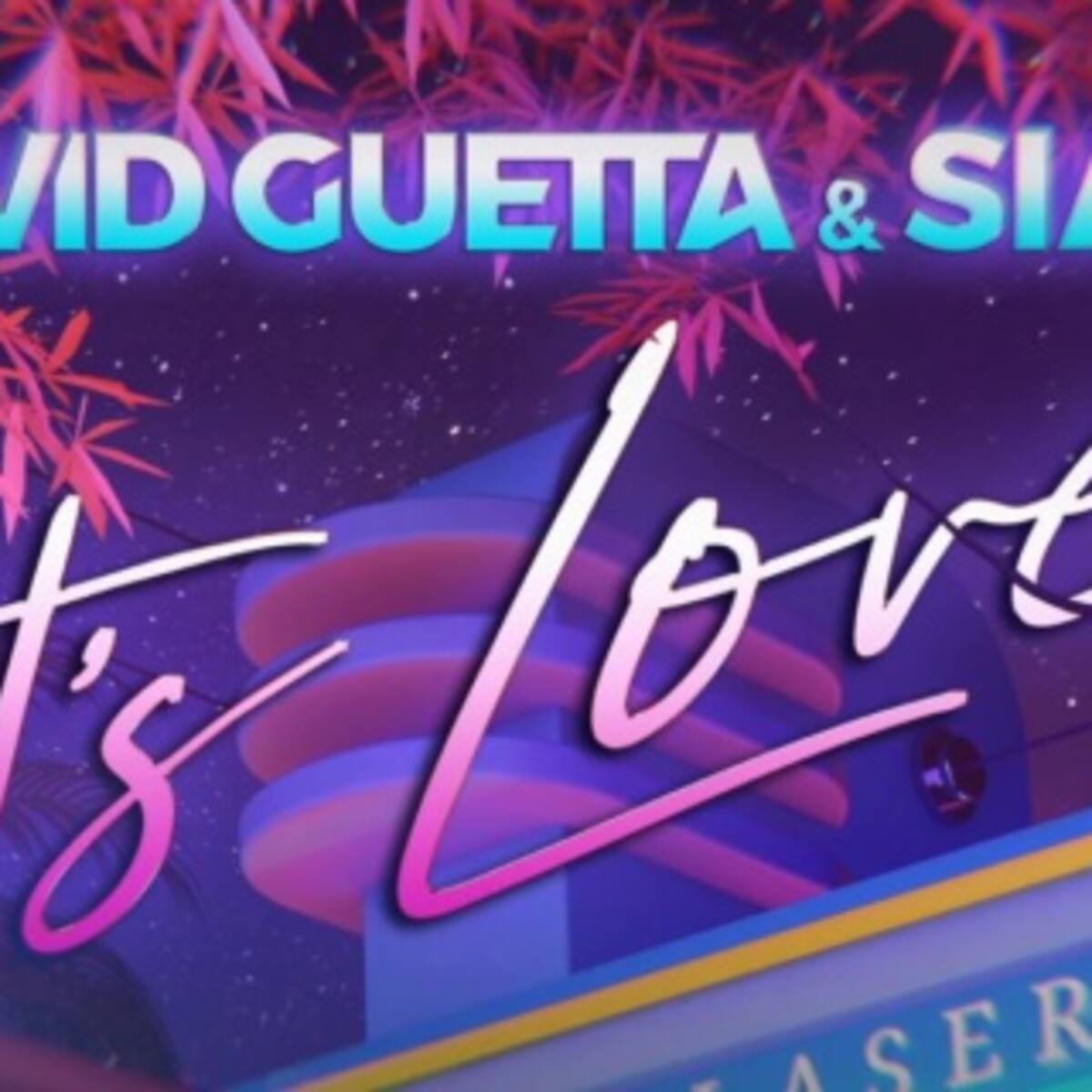 David Guetta y Sia se unen en 'Let's Love'