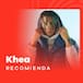 Khea recomienda sus canciones favoritas en esta playlist
