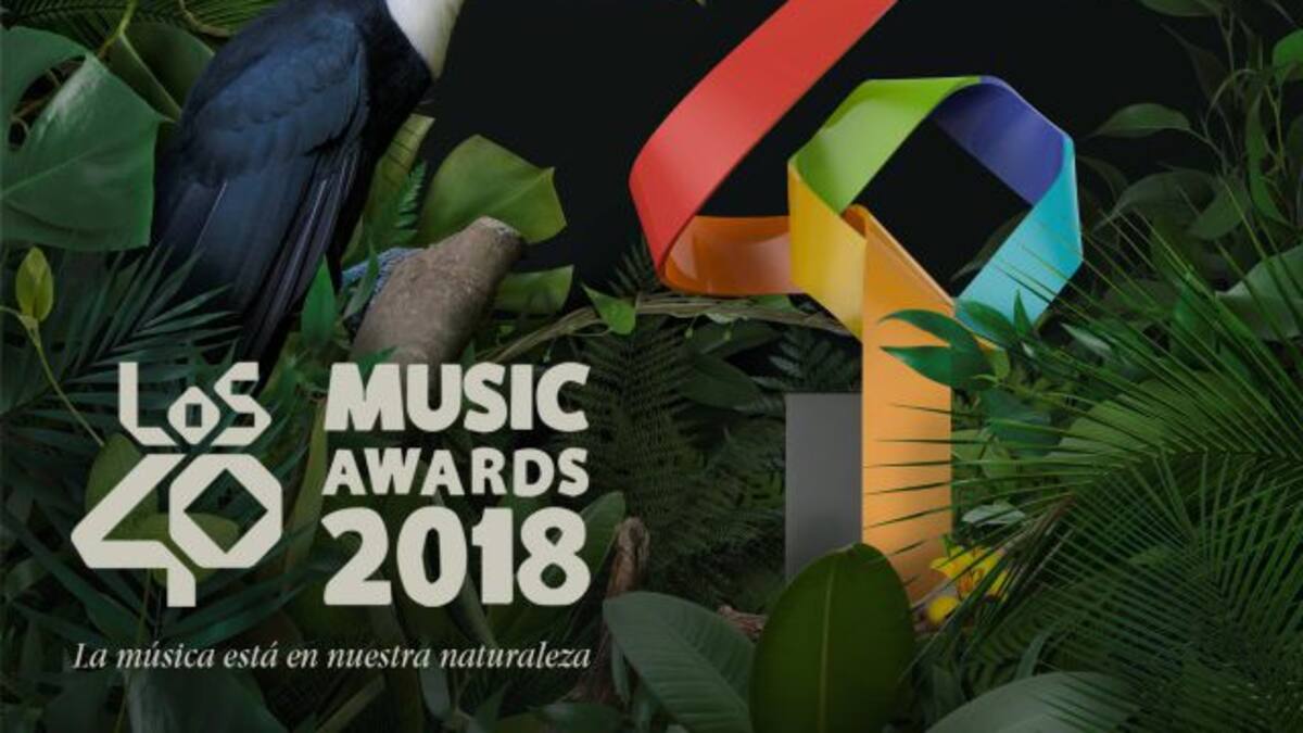 ¡Llegan LOS40 Music Awards 2018!