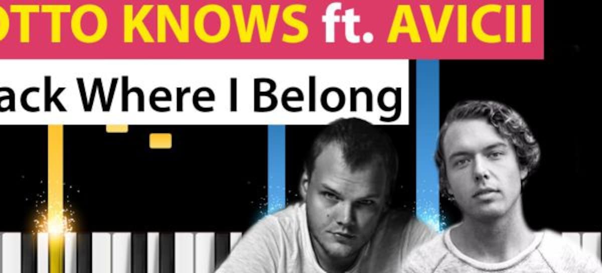 Otto Knows + Avicci "Back Where I Belong"