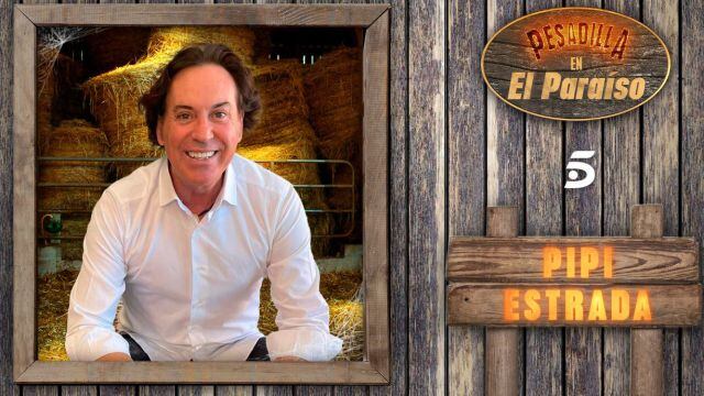 Pipi Estrada primer concursante confirmado de 'Pesadilla en El Paraíso'.