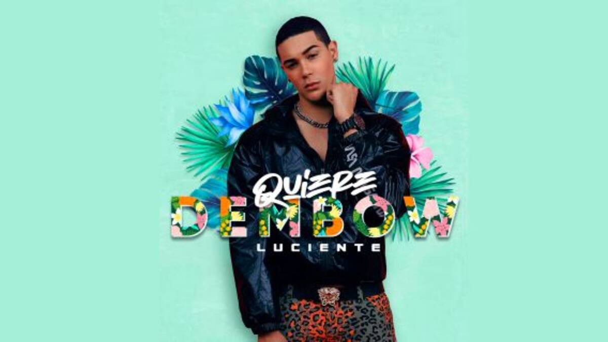 Mirá “Quiere Dembow”, el nuevo video de Luciente