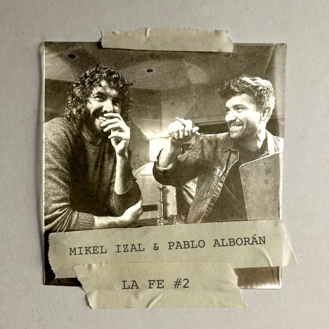 Imagen del single de Mikel Izal y Pablo Alborán cortesía de Hook Management