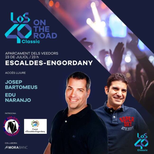 La radio vuelve a la fiesta mayor de Escaldes con 'ELS40 Classic On The Road'