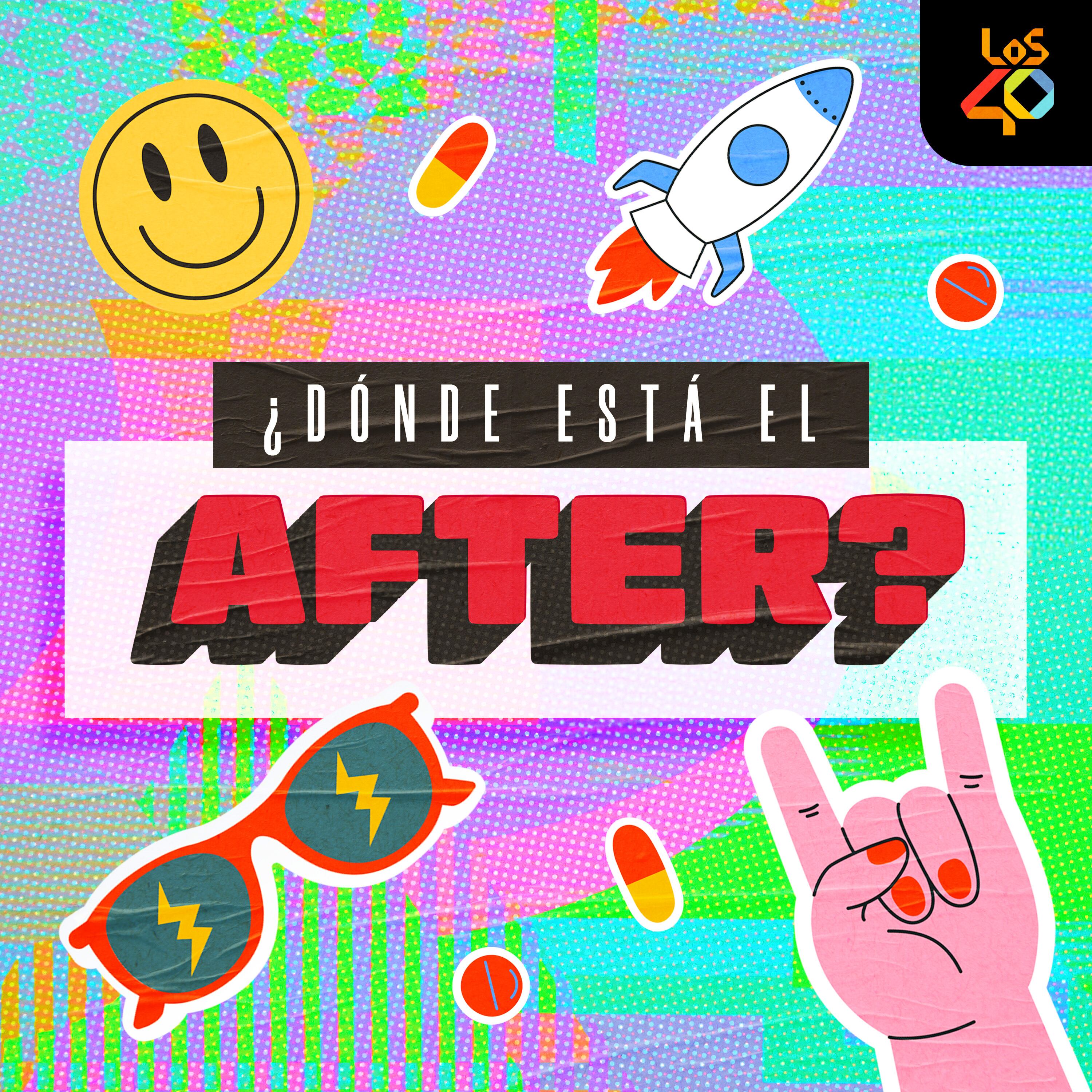 Imagen del podcast Dónde está el after de LOS40 Dance