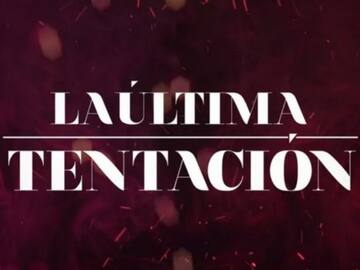 Mediaset promete un "aperitivo" de 'La última tentación' antes de que acabe el verano