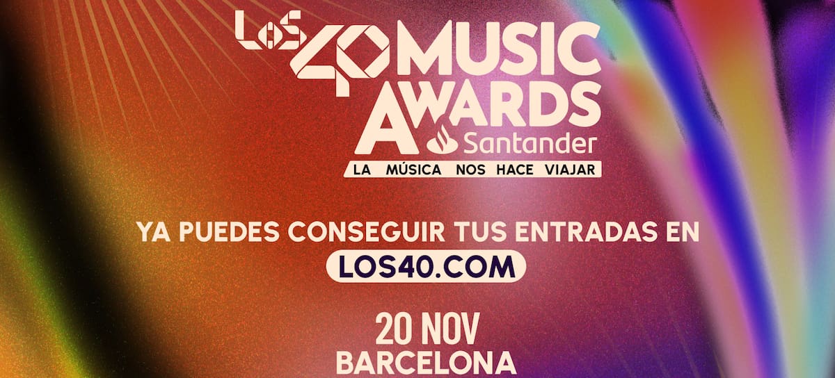 Consigue tus entradas para LOS40 Music Awards Santander 2026