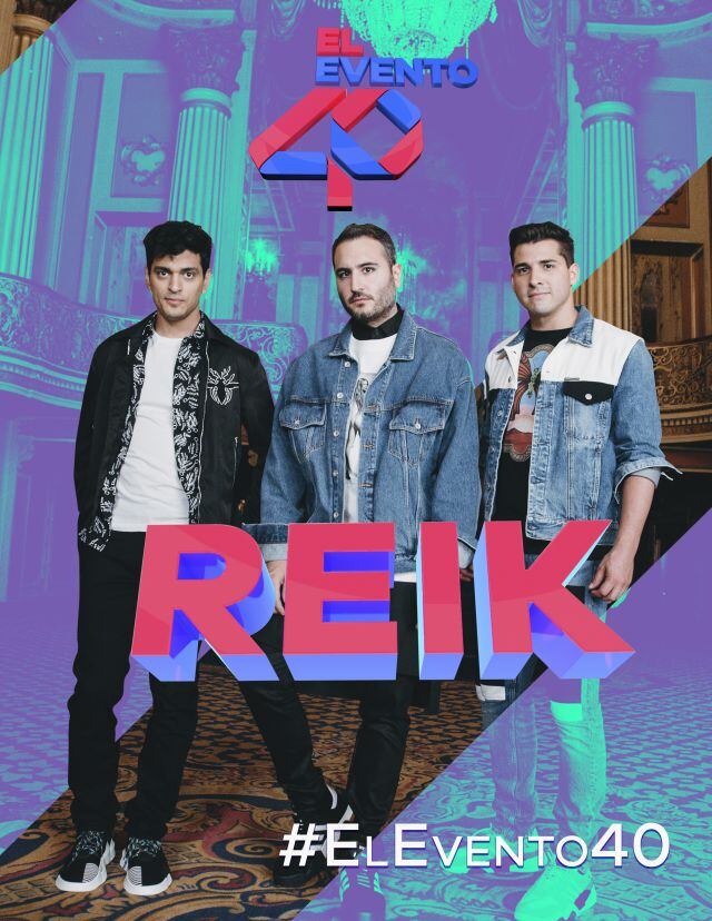 Reik en concierto en el Evento 40 2019 con sus mejores éxitos de sus 7 álbumes.