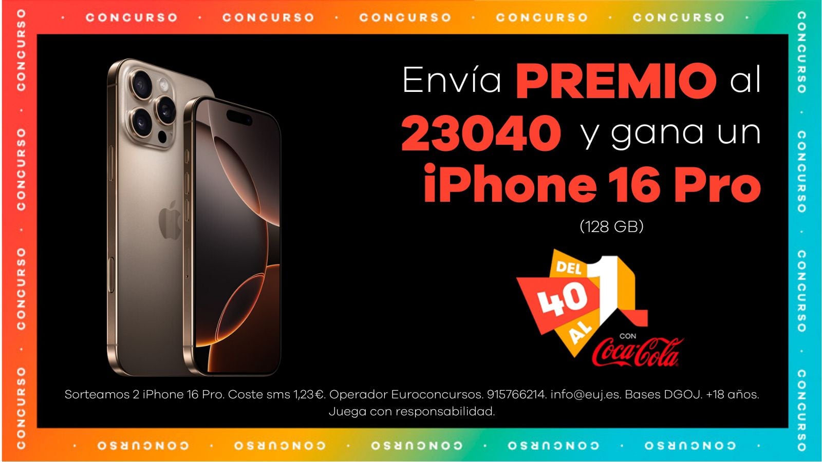 Este sábado puedes ganar un iPhone 16 Pro en el programa.