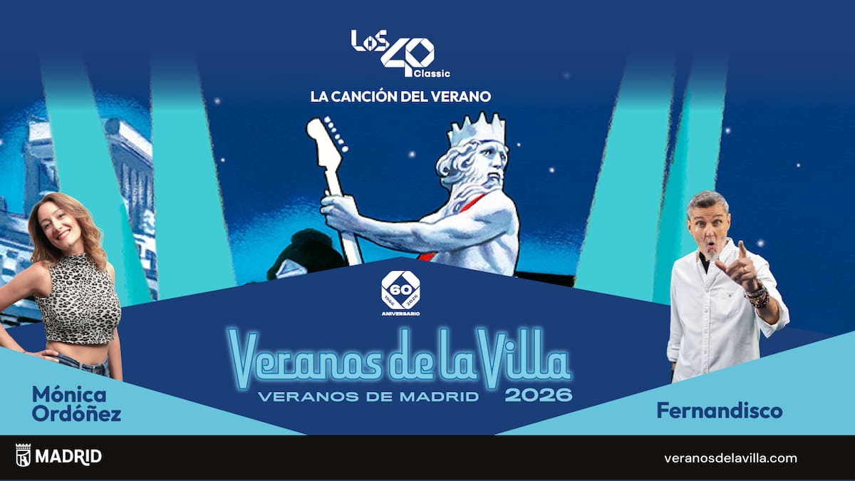 LOS40 Classic te invita a disfrutar de las canciones del verano en los Veranos de la Villa de Madrid