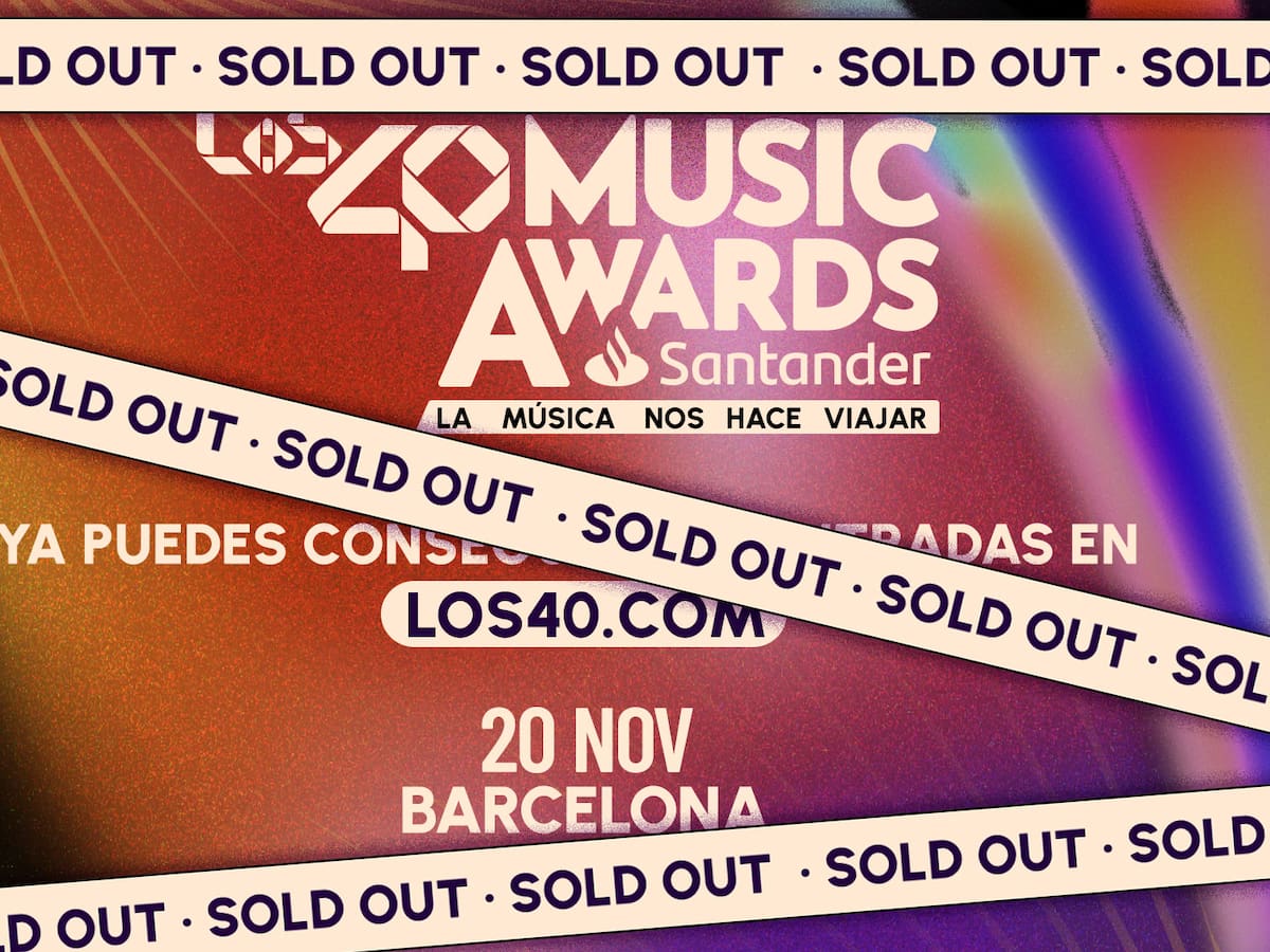 ¡Entradas agotadas! LOS40 Music Awards Santander 2026 cuelga el cartel de sold out en Barcelona
