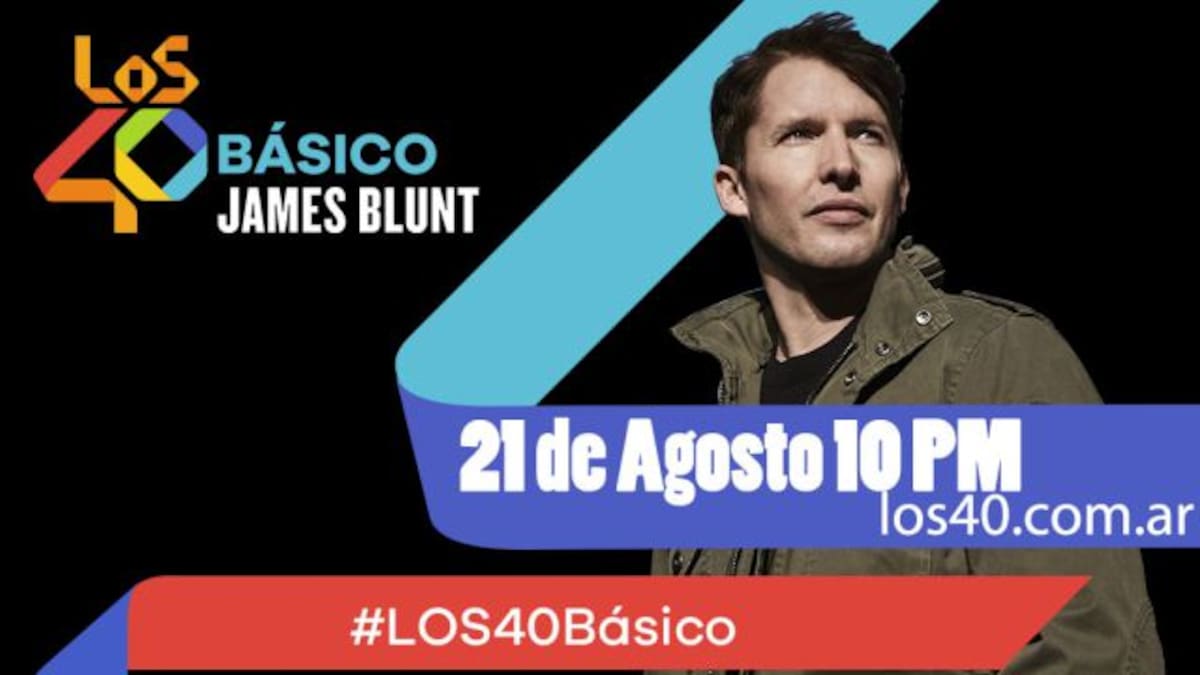 #AHORA ¡Mirá LOS40 Básico especial James Blunt!