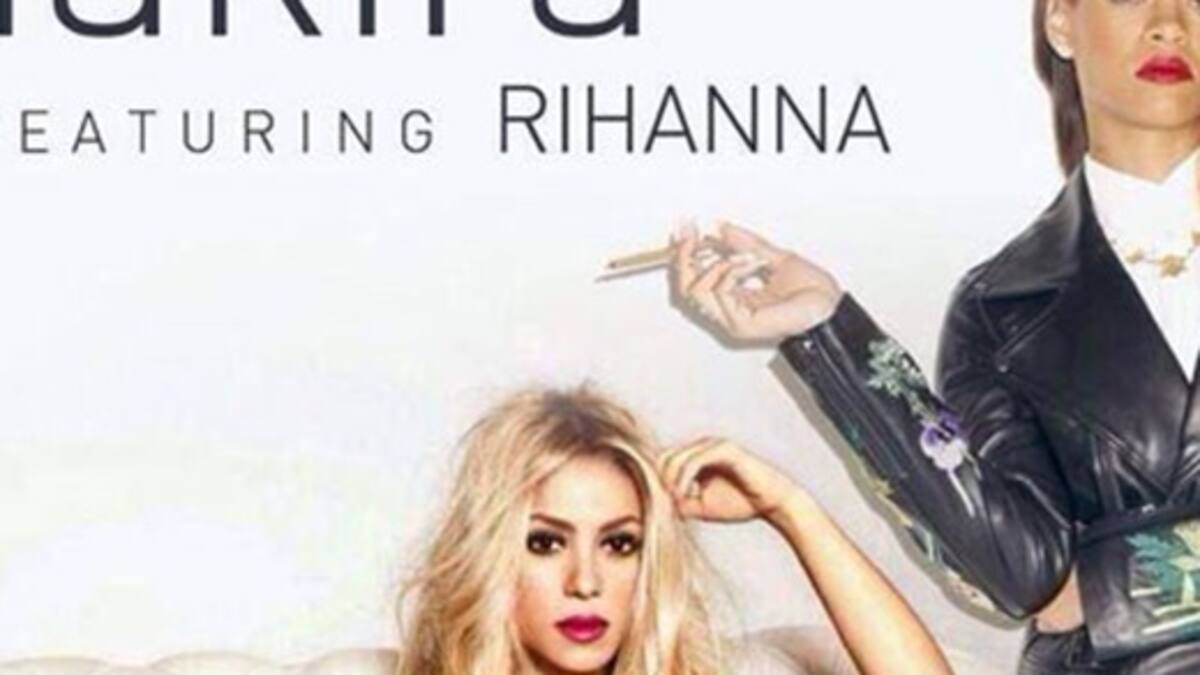 Shakira y Rihanna juntas