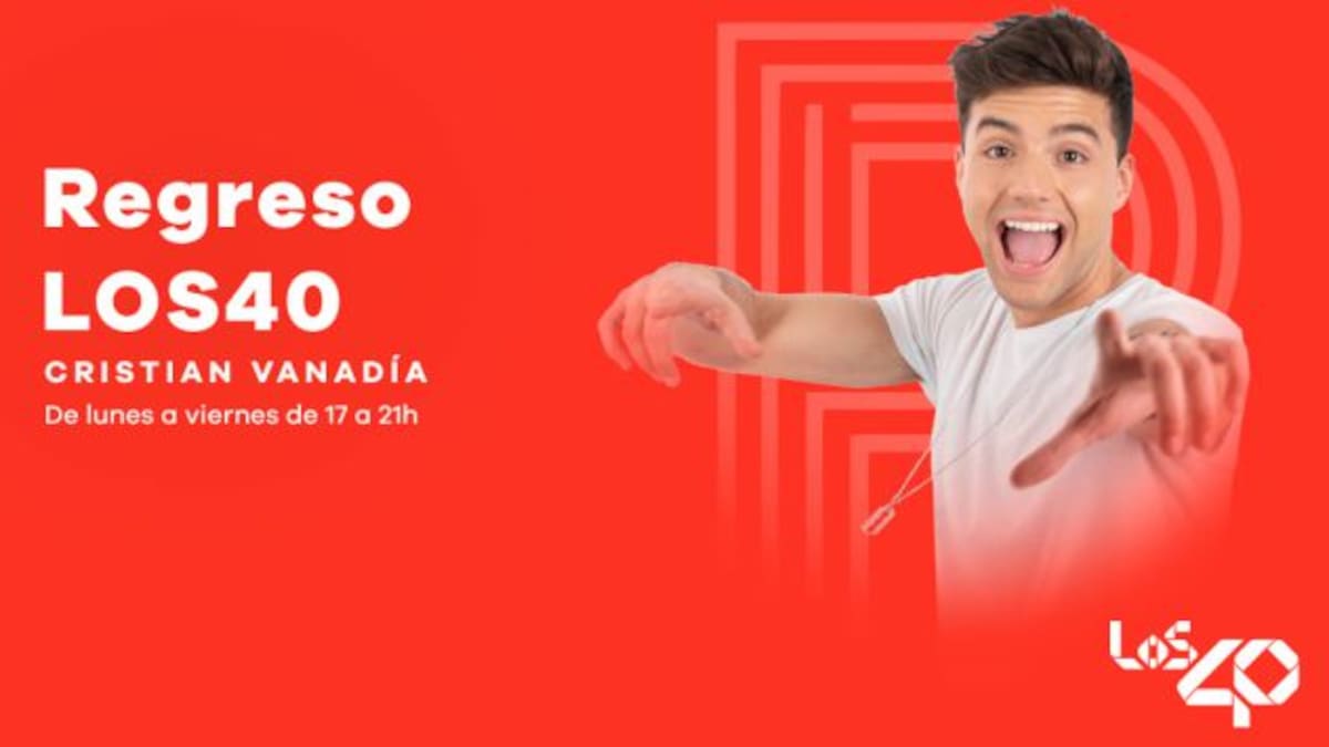Regreso LOS40 con Cristian Vanadia
