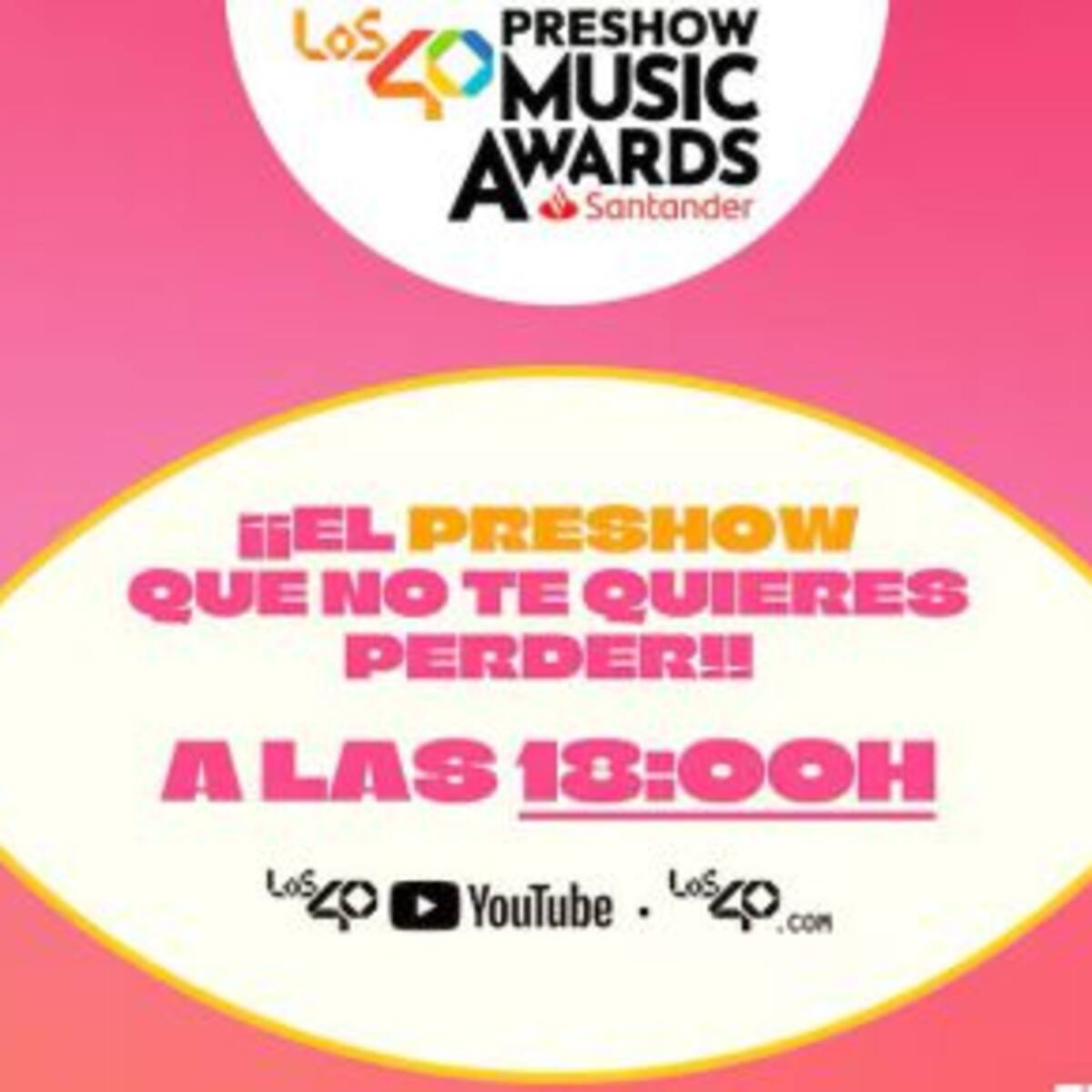 Todos los detalles del Preshow de LOS40 Music Awards Santander 2025: cuándo es, dónde verlo y qué sorpresas se vienen