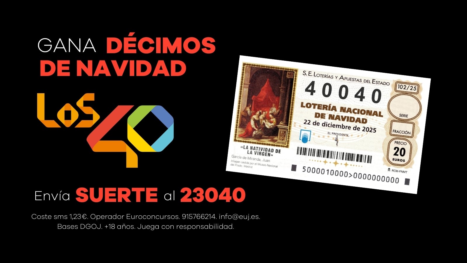 Gana décimos de lotería del 40.040 escuchando LOS40.
