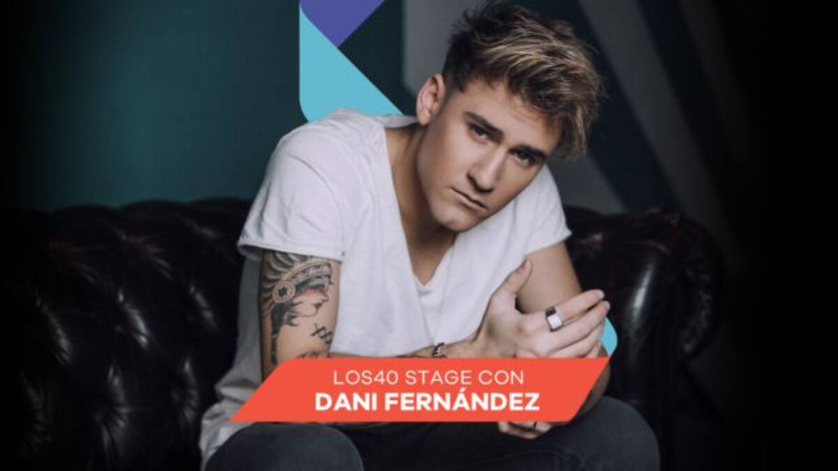 ¿Quieres venir a LOS40 Stage de Dani Fernández en Madrid?