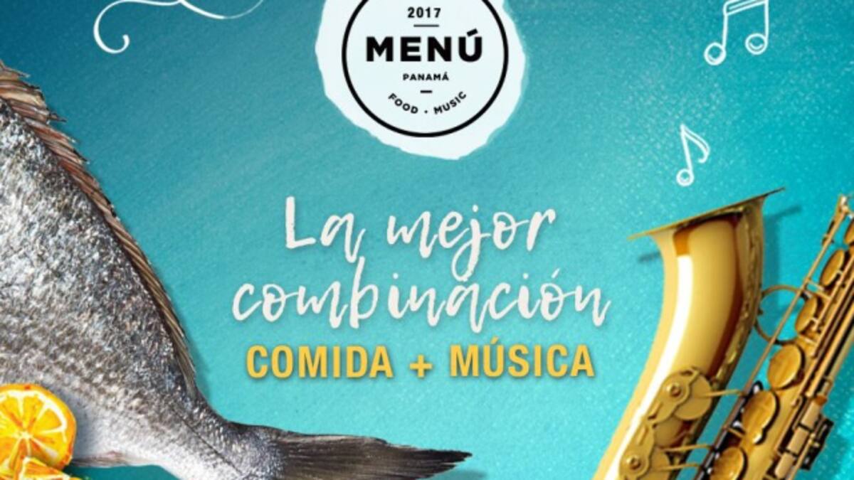 Menú Panamá: El festival del Verano