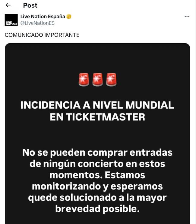 Comunicado caída mundial de Ticketmaster.
