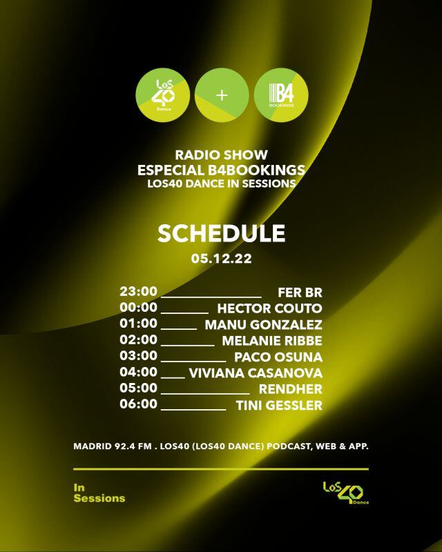 Horarios de LOS40 Dance In Sessions Especial B4Bookings