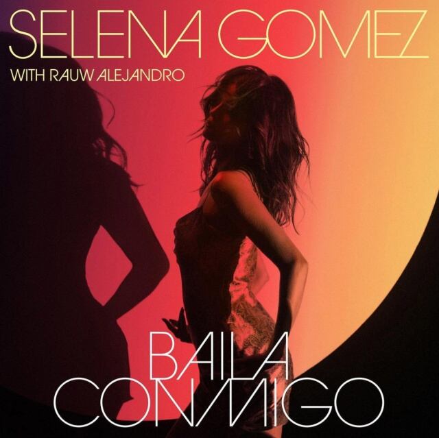 Video Selena Gómez y Rauw Alejandro &quot;Baila Conmigo&quot;