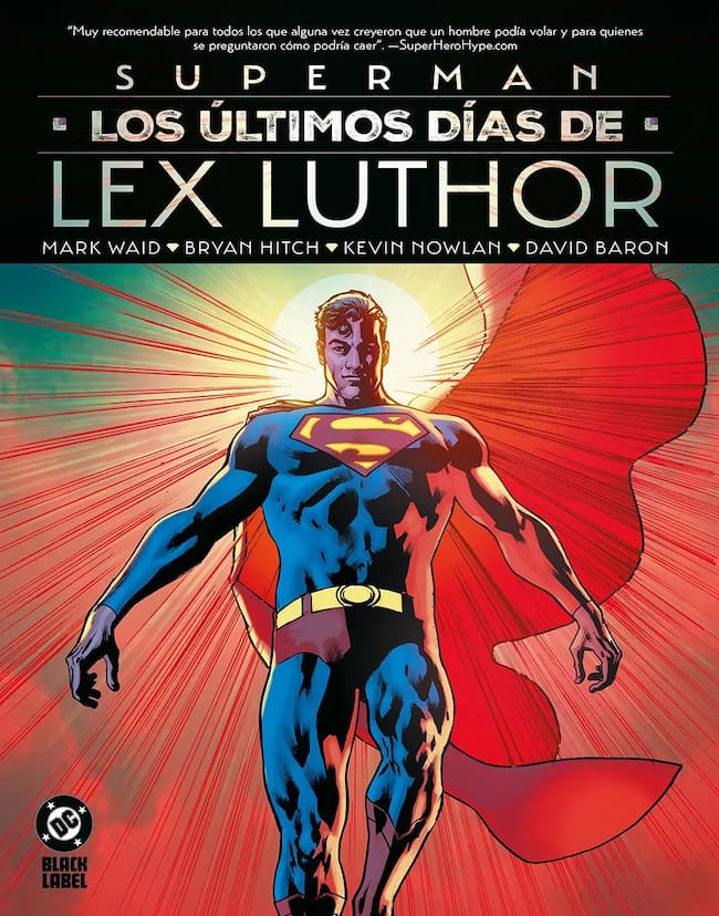 Superman Los Últimos Días de Lex Luthor