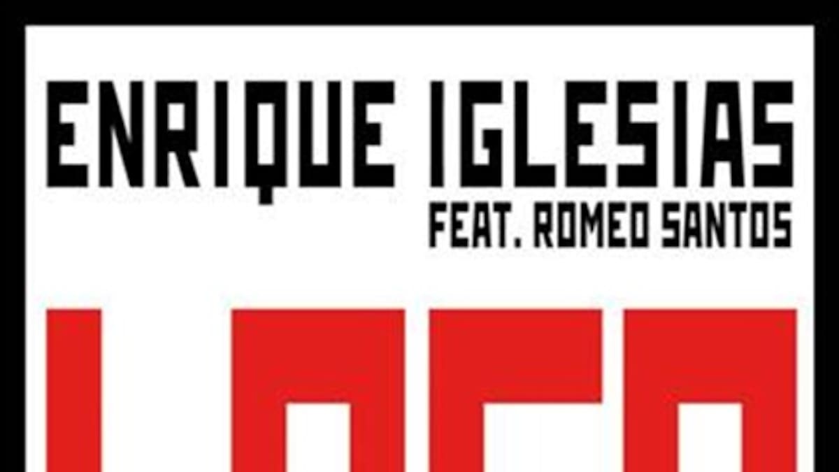 Enrique Iglesias "Loco" #1 Radio en estados Unidos y Puerto Rico