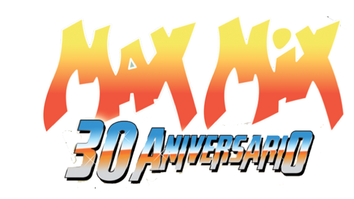 Max Mix 30º Aniversario
