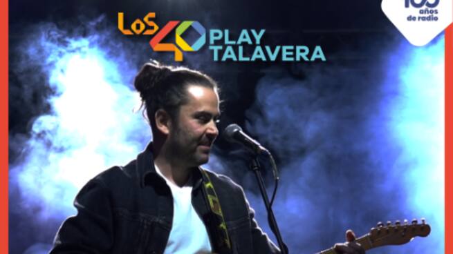 LOS40 Play Talavera - Nacho Rosa