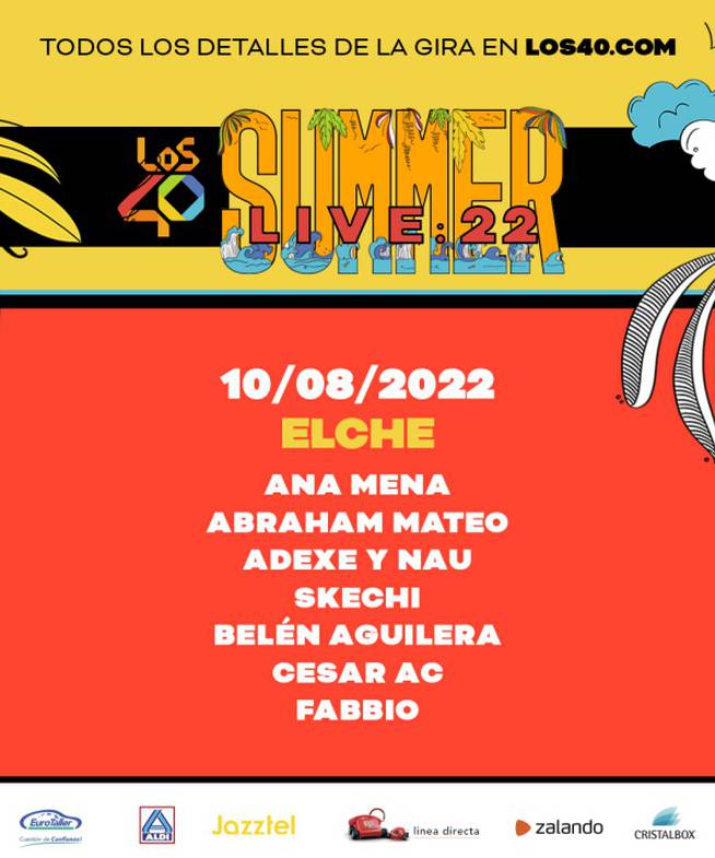 LOS40 Summer Live 2022 en Elche: fechas y artistas.