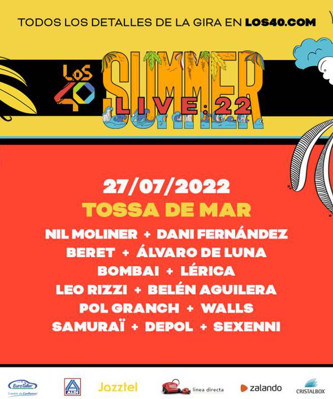LOS40 Summer Live 2022 en Tossa de Mar: fechas y artistas.